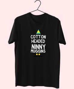 Elf Quote Cotton Headed Ninny Muggins Trendy 70S T Shirt Outfit
