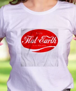 Enjoy Flat Earth It’S The Real Thing Casual Earth Day T Shirt