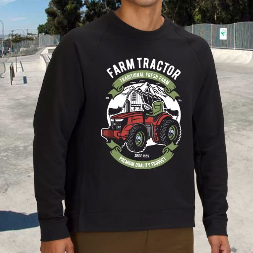 Farm Tractor Funny Graphic Sweatshirt
