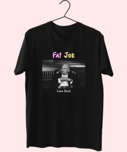 Fat Joe Lean Back Hip Hop Rapper T Shirt 4