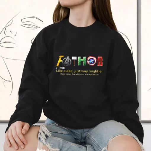 Fathor Noun Like A Dad Funny Father Day Sweatshirt