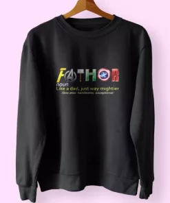 Fathor Noun Like A Dad Funny Father Day Sweatshirt 4