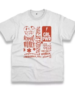 Feminist Empower The Planet Quote Casual Earth Day T Shirt Feminist Empower The Planet Quote Casual Earth Day T Shirt