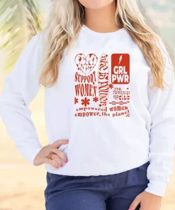 Feminist Empower The Planet Quote Sweatshirt Earth Day Costume