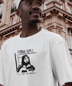 Fiona Apple Sad World Casual T Shirt 2 Fiona Apple Sad World Casual T Shirt 3