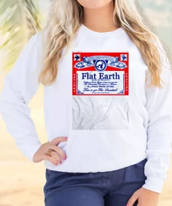 Flat Earth King Of Reality Sweatshirt Earth Day Costume