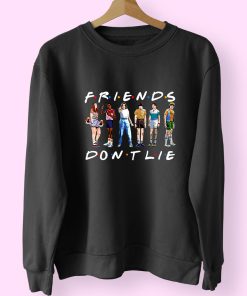 Friends Don’t Lie Essential Sweatshirt