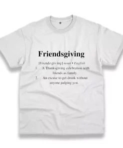 Friendsgiving Meaning Thanksgiving Vintage T Shirt 3 Friendsgiving Meaning Thanksgiving Vintage T Shirt 4