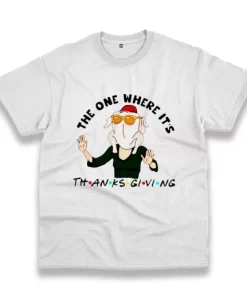 Friendsgiving The One Where It'S Thanksgiving Vintage T Shirt 3 Friendsgiving The One Where ItS Thanksgiving Vintage T Shirt 4