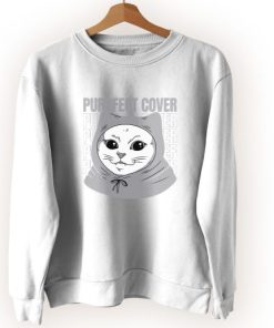 Funny Cat Purrfect Cover Cute Sweatshirt Style