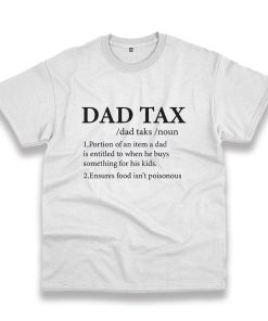 Funny Dad Tax Definition Vintage Tshirt Funny Dad Tax Definition Vintage Tshirt