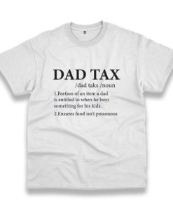 Funny Dad Tax Definition Vintage Tshirt