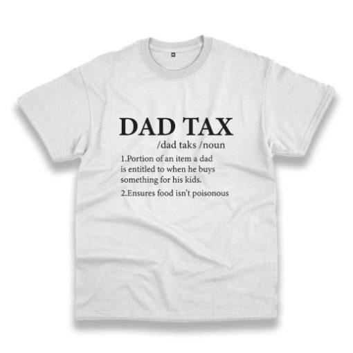 Funny Dad Tax Definition Vintage Tshirt