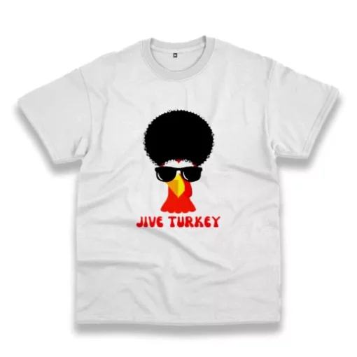 Funny Jive Turkey Hair Thanksgiving Vintage T Shirt