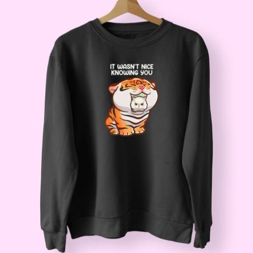 Funny Tiger Llama Quotes Cute Sweatshirt