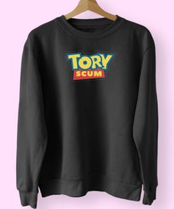 Funny Tory Scum Sweatshirt Design