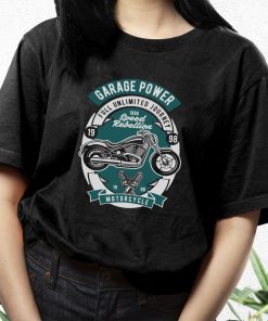 Garage Power Motorcycle Funny Graphic T Shirt