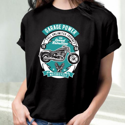 Garage Power Motorcycle Funny Graphic T Shirt
