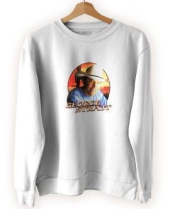George Strait Country Cool Sweatshirt 3 George Strait Country Cool Sweatshirt 4