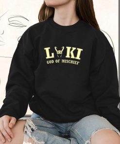 God Of Mischief Loki Funny Sweatshirt