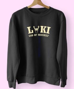 God Of Mischief Loki Funny Sweatshirt 4