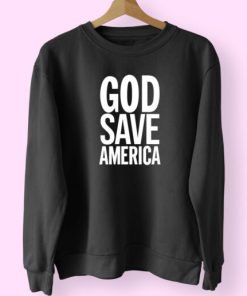 God Save America Sweatshirt Design