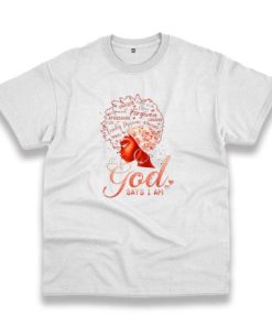 God Says I Am Black History Vintage Tshirt