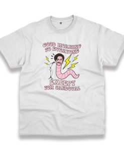 Good Morning To Everyone Worm With Mustache Vintage Tshirt