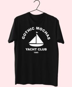 Gothic Mochas Asphalt Yacht Club Essential T Shirt