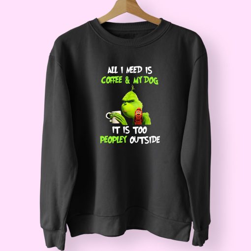 Grinch All I Need Is Coffee Vintage 70s Sweatshirt