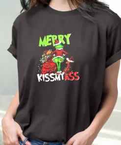 Grinch Merry Kiss My Ass T Shirt Xmas Design