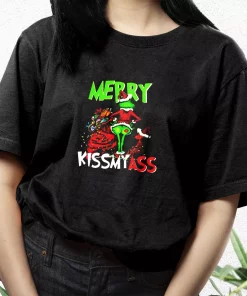 Grinch Merry Kiss My Ass T Shirt Xmas Design 2 Grinch Merry Kiss My Ass T Shirt Xmas Design 3
