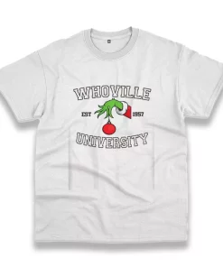 Grinch Whoville University Est 1957 Funny Christmas T Shirt