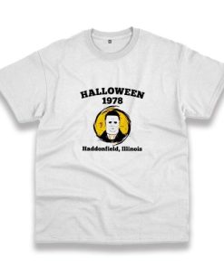 Halloween 1978 Haddonfield Illinois Casual T Shirt 4