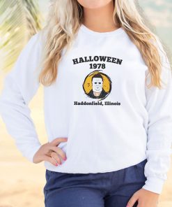 Halloween 1978 Haddonfield Illinois Cool Sweatshirt 3