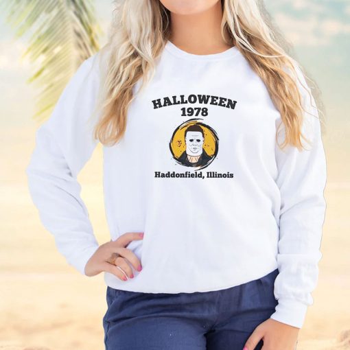 Halloween 1978 Haddonfield Illinois Cool Sweatshirt