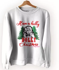 Have A Holly Dolly Parton Christmas Ugly Christmas Sweater Have A Holly Dolly Parton Christmas Ugly Christmas Sweater