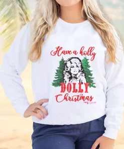 Have A Holly Dolly Parton Christmas Ugly Christmas Sweater 3