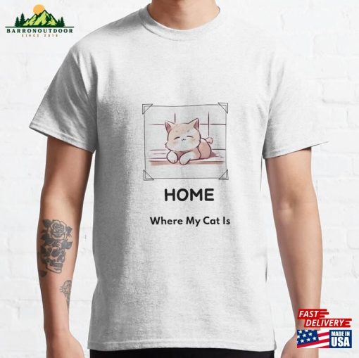 Home Is Where Your Cat Lover Meme Sweatshirt Unisex