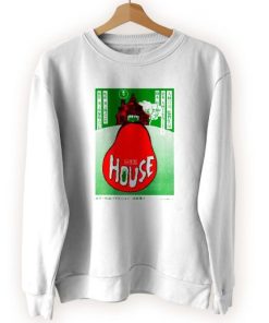 House 1977 Japanese Horror Movie Cool Sweatshirt 3 House 1977 Japanese Horror Movie Cool Sweatshirt 4