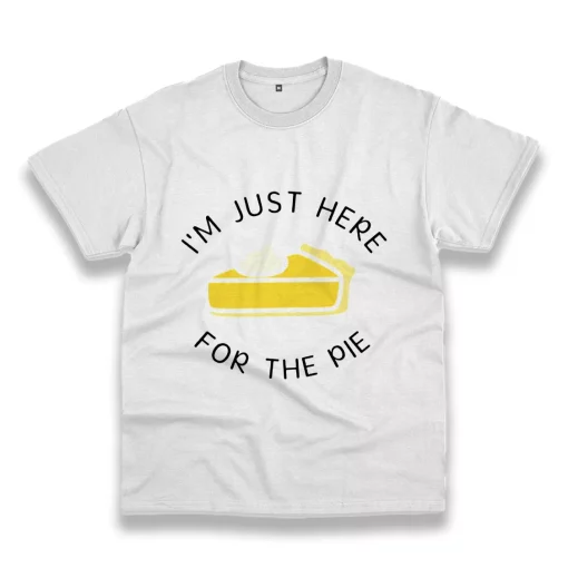 I’M Just Here For The Pie Thanksgiving Vintage T Shirt