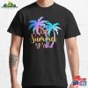 Its Summer Y’all Classic T-Shirt Sweatshirt