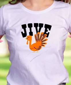 Jive Turkey Happy Thanksgiving Thanksgiving Vintage T Shirt