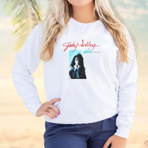 Jody Watley Looking For A New Love Cool Sweatshirt
