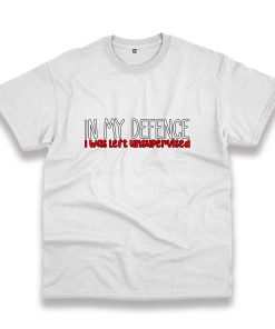 Jokes In My Defence I Was Left Unsupervised Vintage Tshirt Jokes In My Defence I Was Left Unsupervised Vintage Tshirt