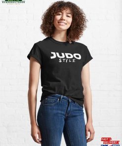 Judo Motivation Classic T-Shirt Unisex 3 Judo Motivation Classic T Shirt Unisex 4