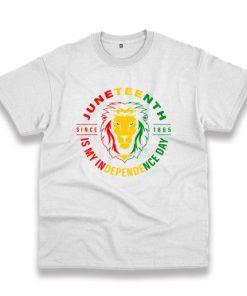 Juneteenth Is My Independence Day Vintage Tshirt