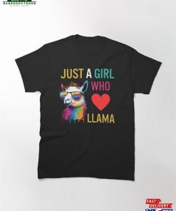 Just A Girl Who Loves Llama Classic T-Shirt Sweatshirt