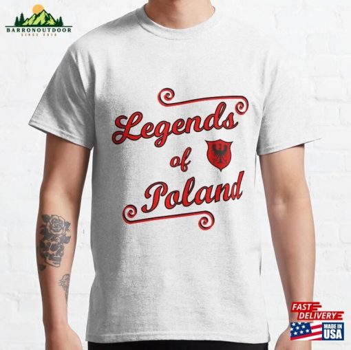 Legends From Poland Classic T-Shirt Sweatshirt