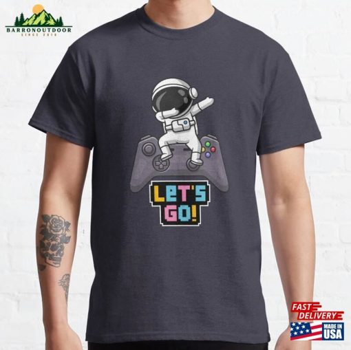 Let’s Go Gaming Life Classic T-Shirt Hoodie